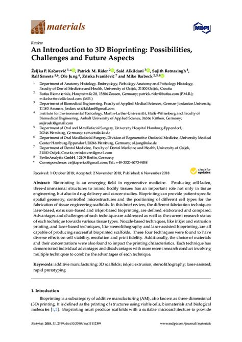 An Introduction to 3D Bioprinting: Possibilities, Challenges and Future A.
